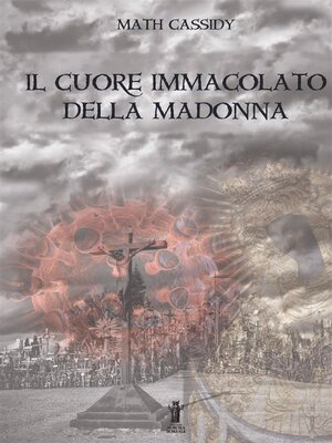 cover image of Il Cuore Immacolato della Madonna